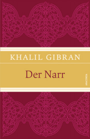 Könyv Der Narr Khalil Gibran