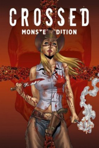 Könyv Crossed Monster-Edition. Bd.2 Garth Ennis