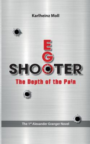 Kniha EGO SHOOTER Karlheinz Moll
