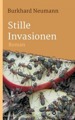 Kniha Stille Invasionen Burkhard Neumann