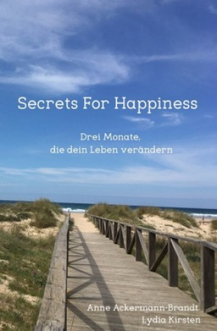 Knjiga Secrets For Happiness Anne Ackermann-Brandt