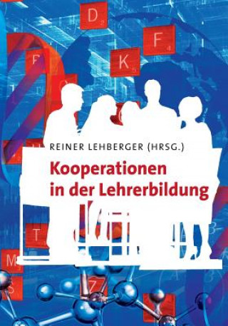 Książka Kooperationen in der Lehrerbildung Reiner Lehberger