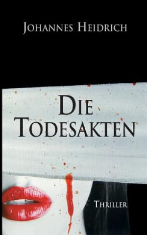 Knjiga Todesakten Johannes Heidrich Jun