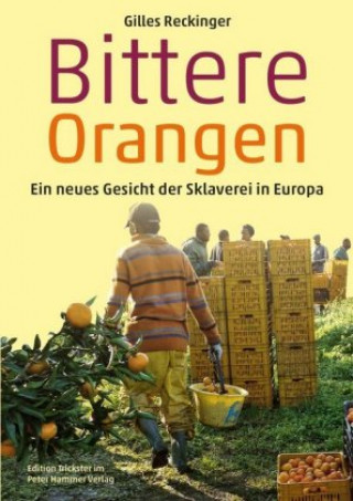 Kniha Bittere Orangen Gilles Reckinger