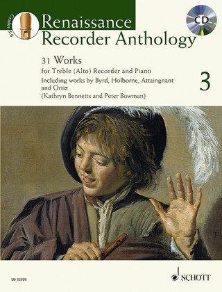 Materiale tipărite Renaissance Recorder Anthology, für Sopran-/Alt-Blockflöte und Klavier, m. Audio-CD. Vol.3 Kathryn Bennetts