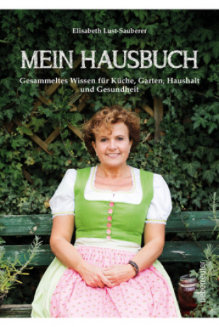 Kniha Mein Hausbuch Elisabeth Lust-Sauberer