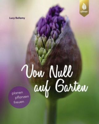 Książka Von Null auf Garten Lucy Bellamy