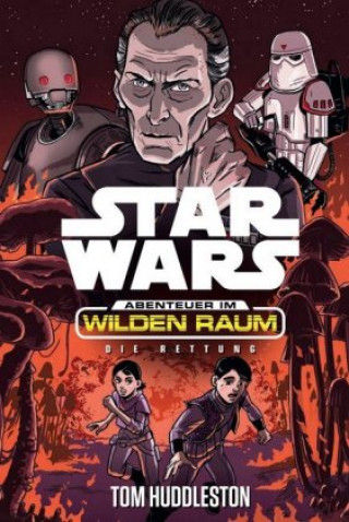 Kniha Star Wars Abenteuer im Wilden Raum - Die Rettung Tom Huddleston