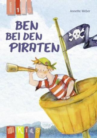 Könyv Ben bei den Piraten - Lesestufe 1 Annette Weber