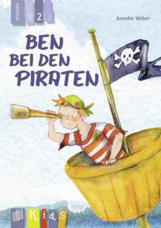 Βιβλίο Ben bei den Piraten - Lesestufe 2 Annette Weber