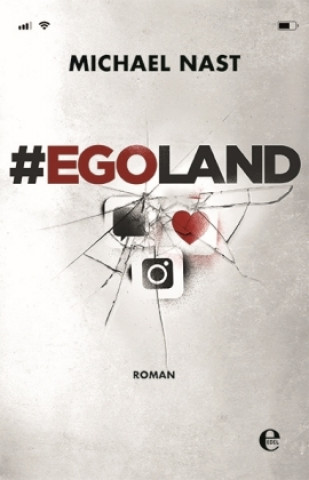 Buch #egoland Michael Nast