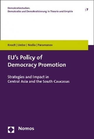 Książka EU's Policy of Democracy Promotion Mich?le Knodt