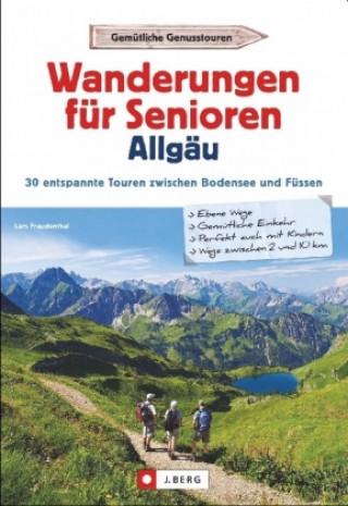 Libro Wanderungen für Senioren Allgäu Lars Freudenthal