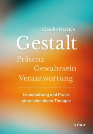 Kniha Gestalt Claudio Naranjo