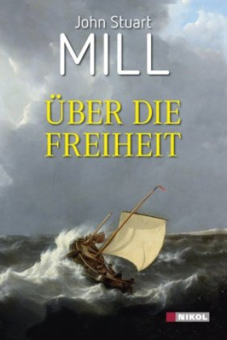 Книга Über die Freiheit John Stuart Mill
