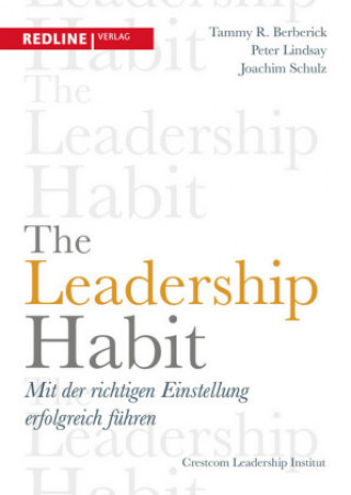 Buch The Leadership Habit Tammy R. Berberick