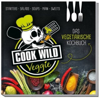 Kniha Cook Wild Veggie Katharina Weber