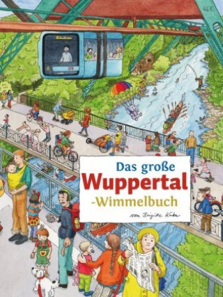 Книга Das große Wuppertal-Wimmelbuch Brigitte Kuka