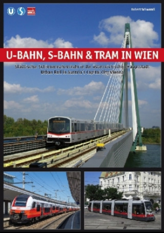 Carte U-Bahn, S-Bahn & Tram in Wien Schwandl Robert