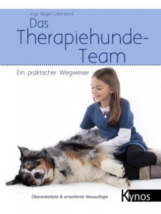 Kniha Das Therapiehunde-Team Inge Röger-Lakenbrink