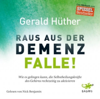 Audio Raus aus der Demenz-Falle! Gerald Hüther