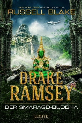 Kniha Drake Ramsey 2: Der Smaragd-Buddha Russell Blake