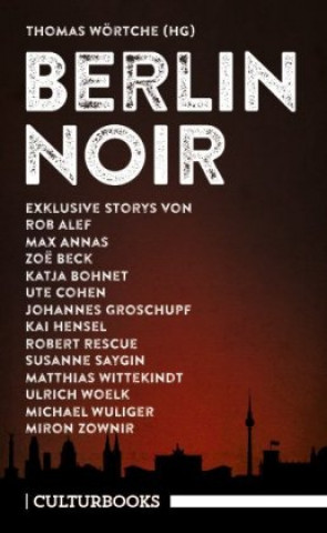 Kniha Berlin Noir Miron Zownir