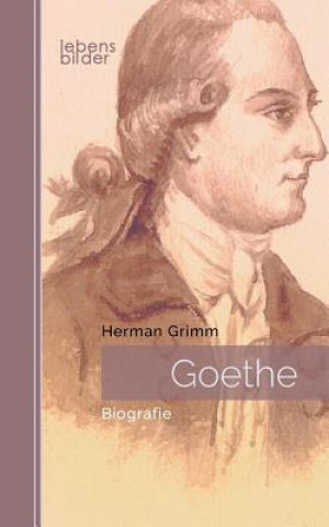 Book Goethe Herman Grimm