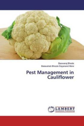 Knjiga Pest Management in Cauliflower Baswaraj Bhede