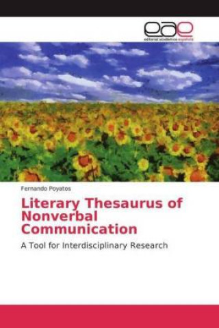 Książka Literary Thesaurus of Nonverbal Communication Fernando Poyatos