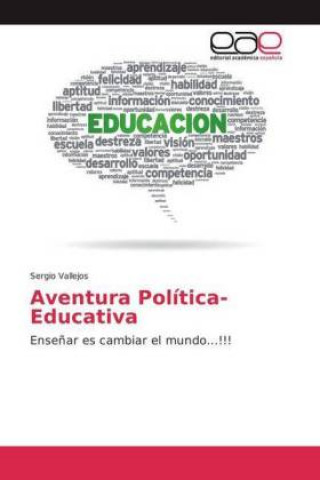 Kniha Aventura Política-Educativa Sergio Vallejos