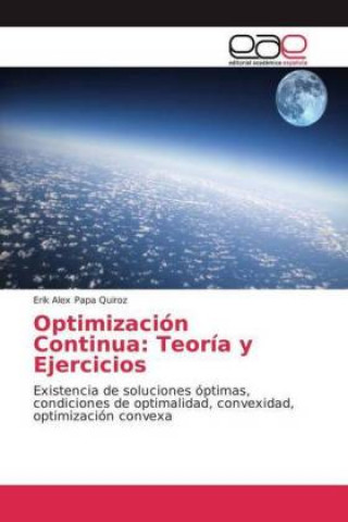 Buch Optimización Continua: Teoría y Ejercicios Erik Alex Papa Quiroz