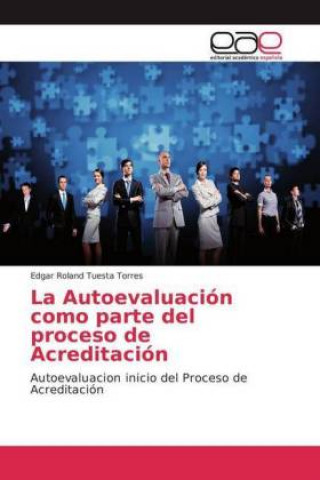 Carte Autoevaluacion como parte del proceso de Acreditacion Edgar Roland Tuesta Torres
