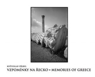 Kniha Vzpomínky na Řecko / Memories of Greece Květoslav Přibyl