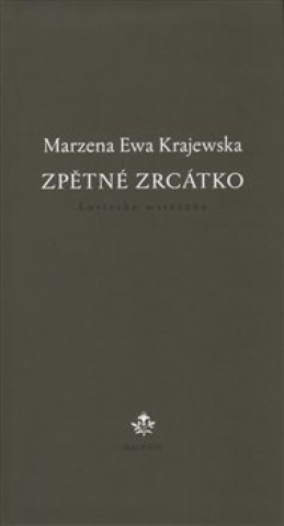 Kniha Zpětné zrcátko Marzena Ewa Krajewska