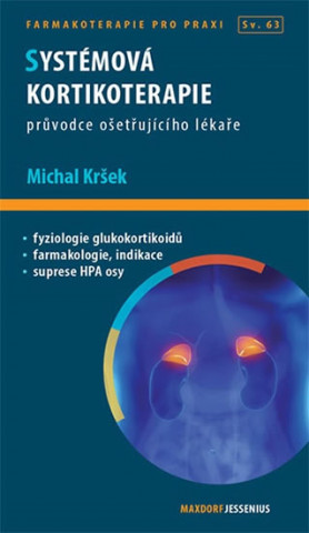 Kniha Systémová kortikoterapie Michal Kršek