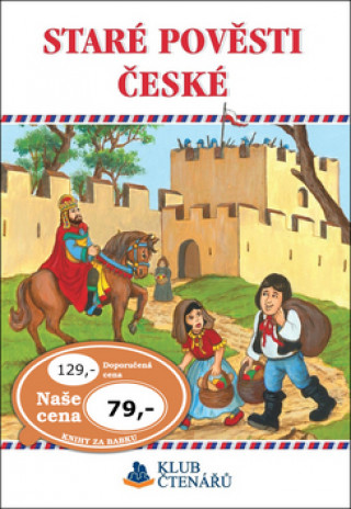Könyv Staré pověsti české 