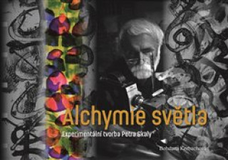 Book Alchymie světla Bohdana Kerbachová