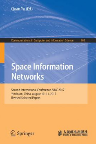 Книга Space Information Networks Quan Yu