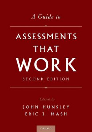 Kniha Guide to Assessments That Work John Hunsley