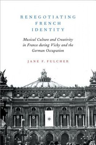 Kniha Renegotiating French Identity Fulcher