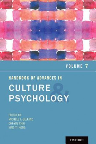 Carte Handbook of Advances in Culture and Psychology, Volume 7 Michele J. Gelfand
