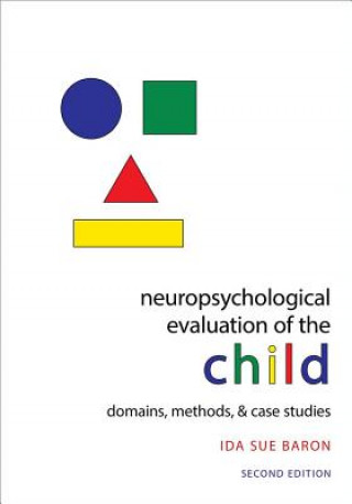 Könyv Neuropsychological Evaluation of the Child Baron