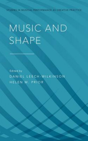 Book Music and Shape Daniel Leech-Wilkinson