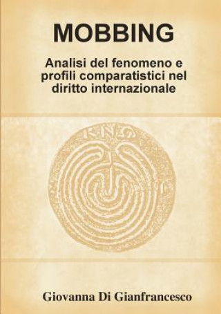Knjiga Mobbing GI DI GIANFRANCESCO