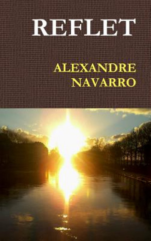 Knjiga Reflet ALEXANDRE NAVARRO