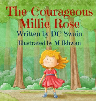 Książka Courageous Millie Rose DC SWAIN