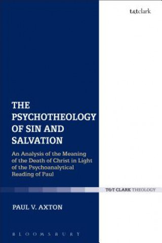 Könyv Psychotheology of Sin and Salvation Axton