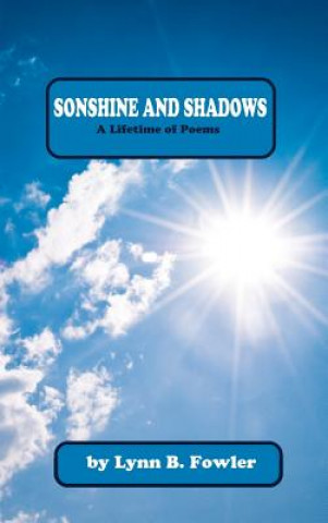 Book Sonshine and Shadows LYNN B FOWLER