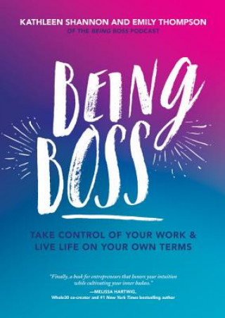 Kniha Being Boss Emily Thompson